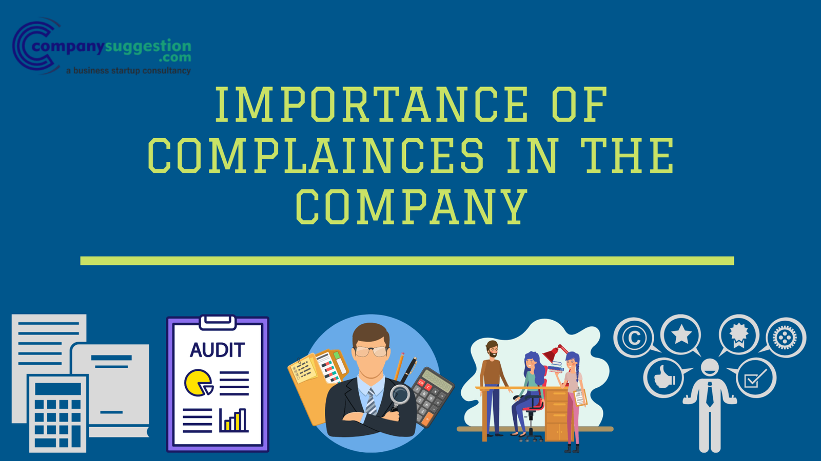 IMPORTANCE OF COMPLIANCE IN COMPANIES Company Suggestion