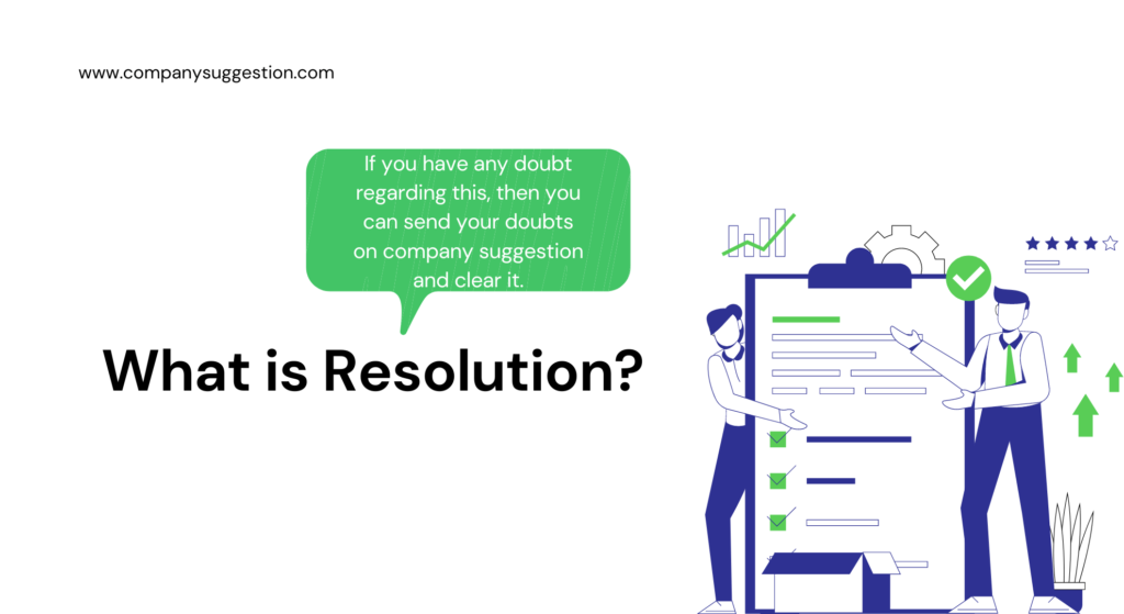 resolution-and-its-types-company-suggestion