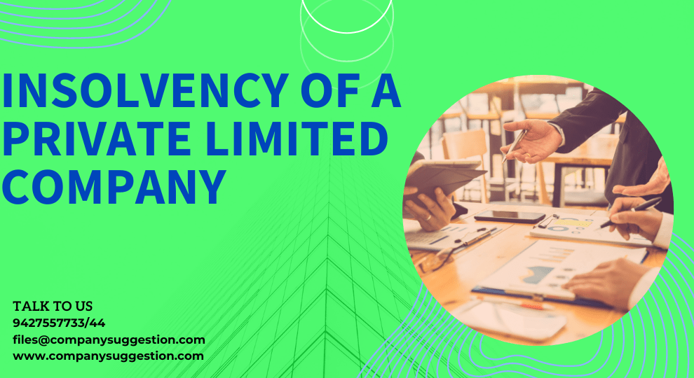 Insolvency of a Private Limited Company