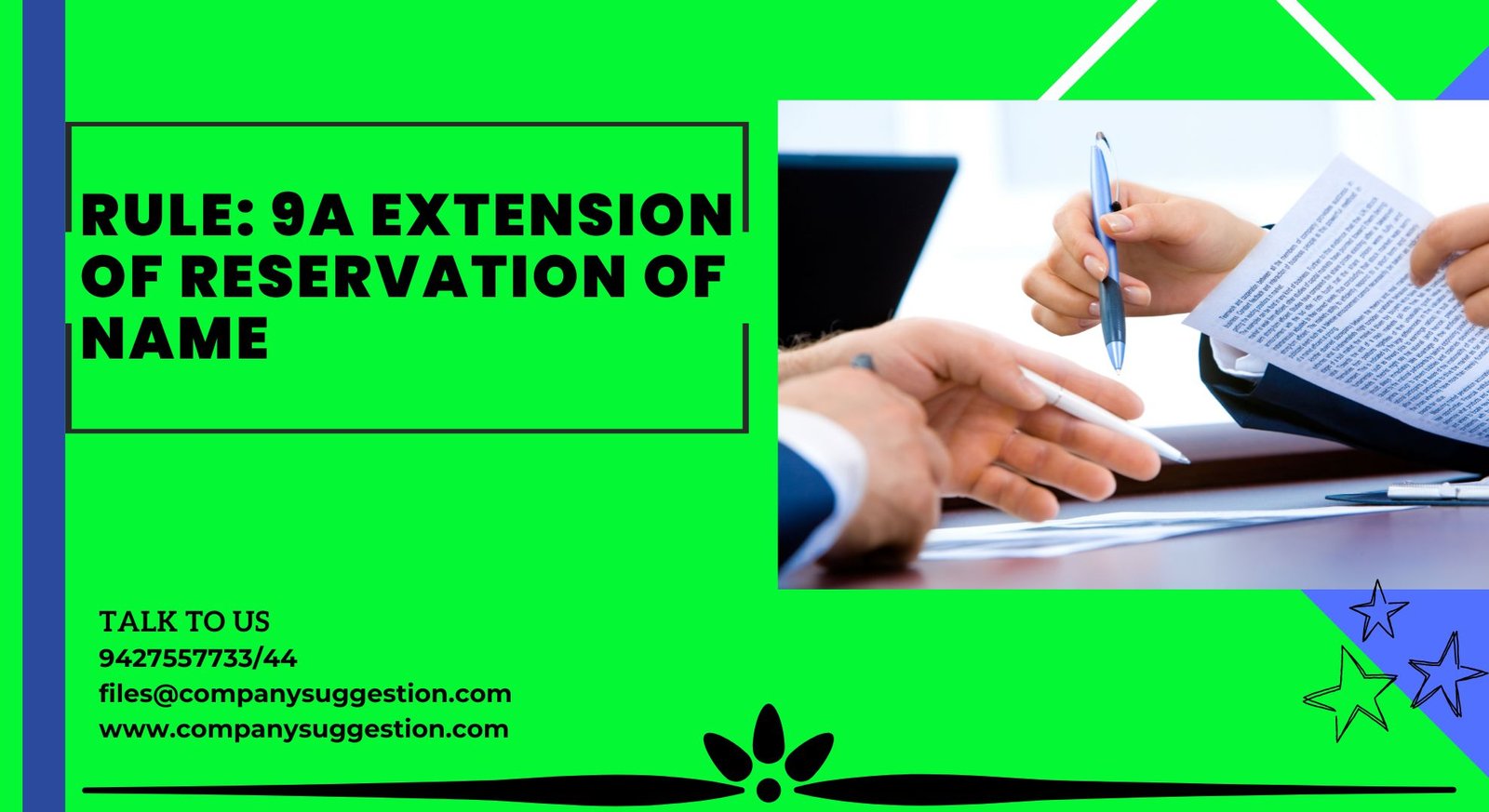 Rule 9A Extension of Reservation of Name